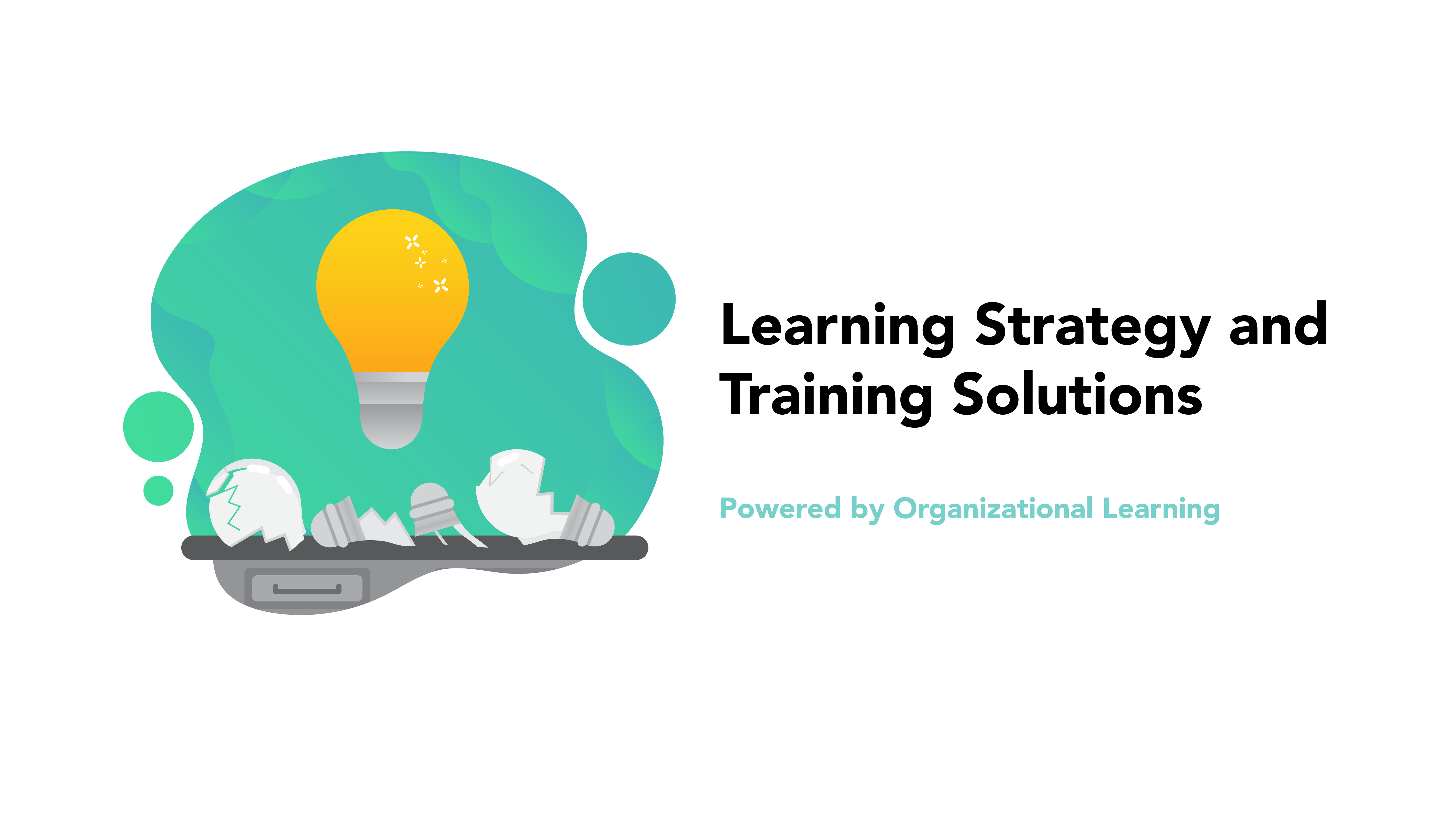 Illustrated Light Bulb hovering above a Desk with the words Learning Strategy and Training Solutions